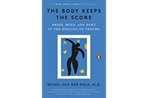 The Body Keeps the Score: Brain, Mind, and Body in the Healing of Trauma by Bessel van der Kolk M.D. body-keeps-score-bessel-vander-kolk-book-summary