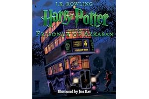 Harry Potter and the Prisoner of Azkaban: The Illustrated Edition (Harry Potter, Book 3) (3) by Mr. Jim Kay harry-potter-prisoner-azkaban-jim-kay-book-summary
