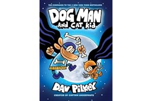 Dog Man and Cat Kid: From the Creator of Captain Underpants (Dog Man #4) by Dav Pilkey dog-man-cat-kid-dav-pilkey-book-summary