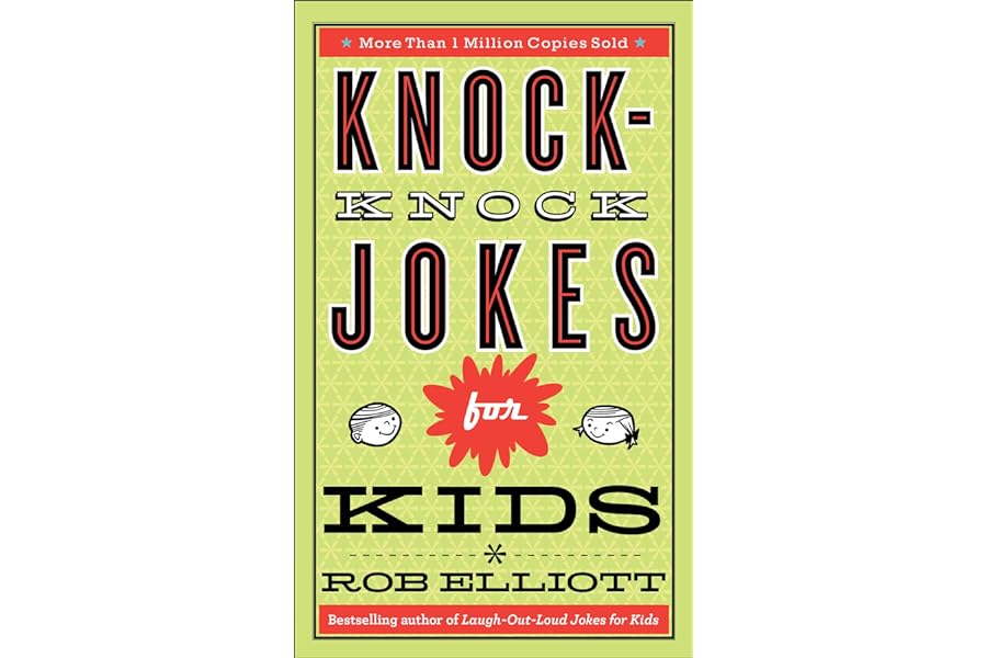 Knock-Knock Jokes for Kids: Knock-Knock Jokes for Kids (Joke Book & Gift Idea for Children Ages 6-12. Doubles as a Dad Jokes book for Father's Day and Birthdays) by Rob Elliott knock-knock-jokes-kids-rob-elliott-book-summary