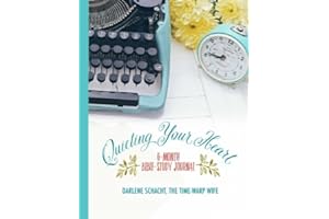Quieting Your Heart: 6-Month Bible-Study Journal by Darlene Schacht quieting-heart-darlene-schacht-book-summary