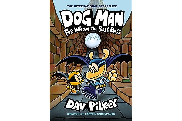 Dog Man: For Whom the Ball Rolls: From the Creator of Captain Underpants (Dog Man #7) by Dav Pilkey dog-man-ball-rolls-dav-pilkey-book-summary
