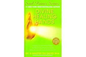 Divine Healing Hands: Experience Divine Power to Heal You, Animals, and Nature, and to Transform All Life (Soul Power) by Zhi Gang Sha Dr. divine-healing-hands-zhi-gang-sha-book-summary