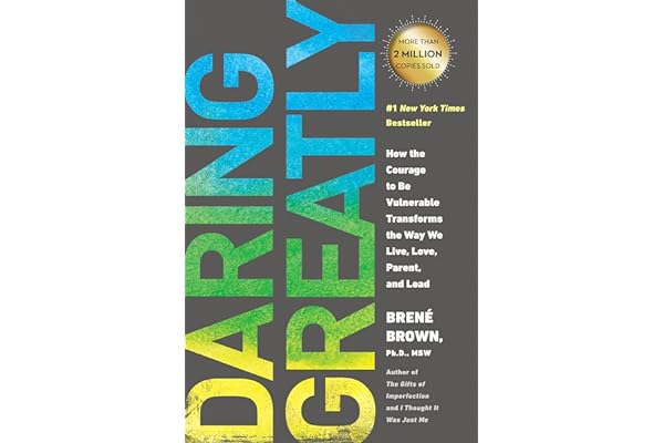 Daring Greatly: How the Courage to Be Vulnerable Transforms the Way We Live, Love, Parent, and Lead by Brené Brown daring-greatly-brown-book-summary