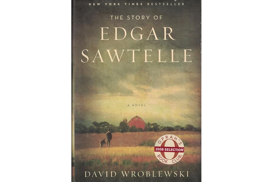 The Story of Edgar Sawtelle: A Novel (Oprah Book Club #62) by David Wroblewski The Story of Edgar Sawtelle: A Novel (Oprah Book Club #62)