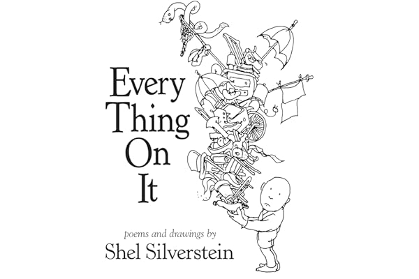 Every Thing On It by Shel Silverstein every-thing-on-it-shel-silverstein-book-summary
