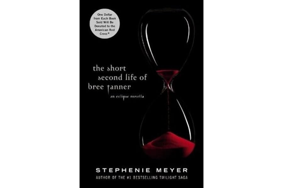The Short Second Life of Bree Tanner: An Eclipse Novella (The Twilight Saga) by Stephenie Meyer The Short Second Life of Bree Tanner: An Eclipse Novella (The Twilight Saga)