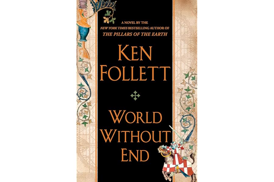 World Without End (Kingsbridge) by Ken Follett World Without End (Kingsbridge)