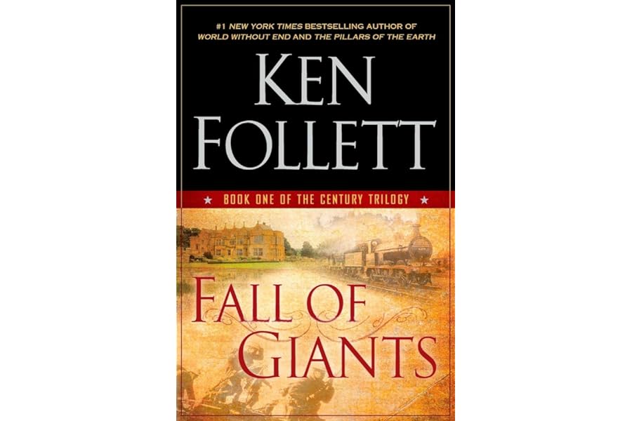 Fall of Giants (The Century Trilogy) by Ken Follett Fall of Giants (The Century Trilogy)