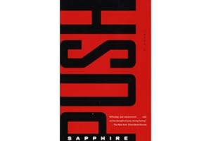 Push: A Novel by Sapphire Push: A Novel