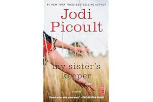 My Sister's Keeper: A Novel (Wsp Readers Club) by Jodi Picoult My Sister's Keeper: A Novel (Wsp Readers Club)