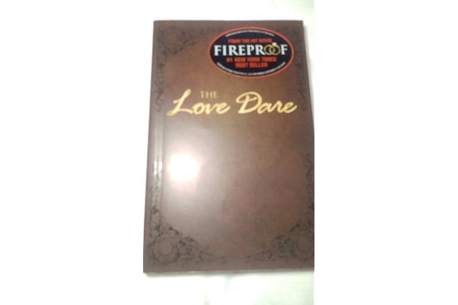 The Love Dare by Stephen Kendrick The Love Dare