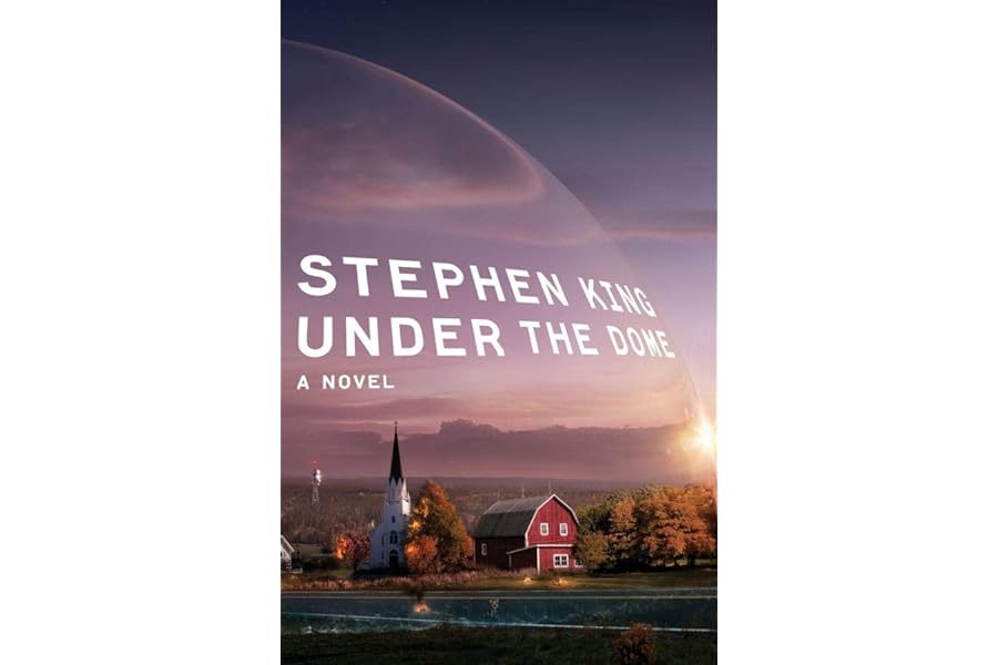 Under the Dome: A Novel by Stephen King Under the Dome: A Novel