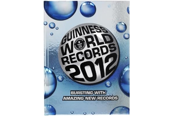 Guinness World Records 2012 by Guinness World Records guinness-world-records-2012-guinness-world-records-book-summary