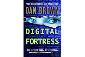 Digital Fortress: A Thriller by Dan Brown Digital Fortress: A Thriller