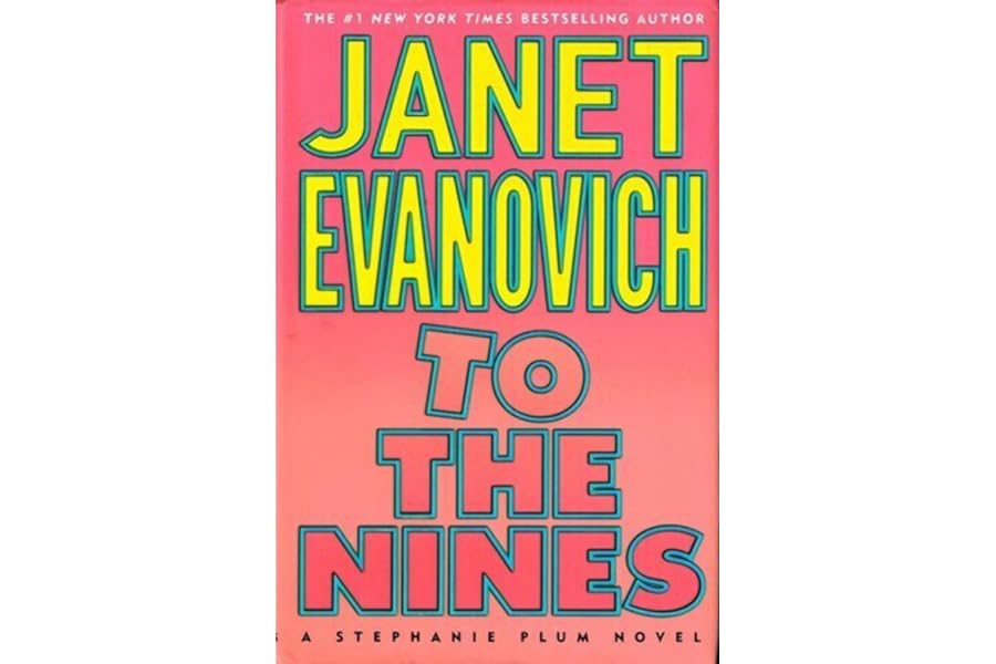 To the Nines: Stephanie Plum Novels