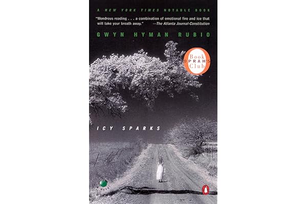 Icy Sparks (Oprah's Book Club) by Gwyn Hyman Rubio Icy Sparks (Oprah's Book Club)