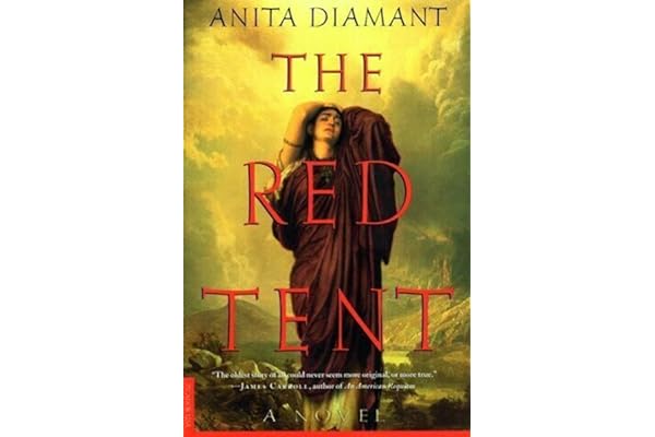 The Red Tent by Anita Diamant The Red Tent