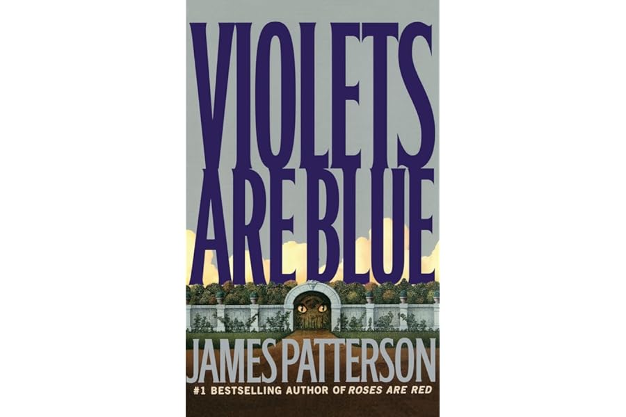 Violets Are Blue ~ Detective Alex Cross Series