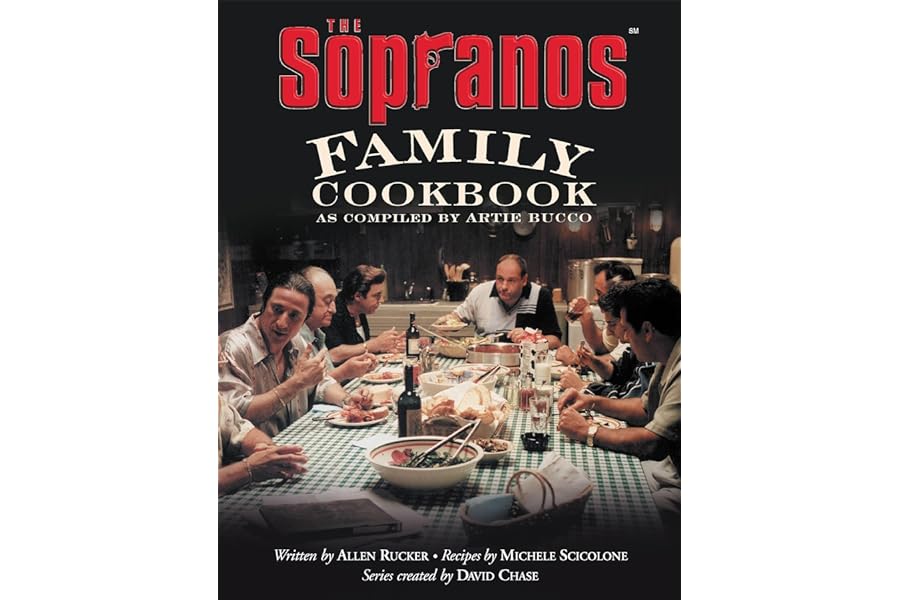 The Sopranos Family Cookbook: As Compiled by Artie Bucco by Artie Bucco The Sopranos Family Cookbook: As Compiled by Artie Bucco