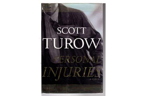 Personal Injuries (Scott Turow) by Scott Turow Personal Injuries (Scott Turow)