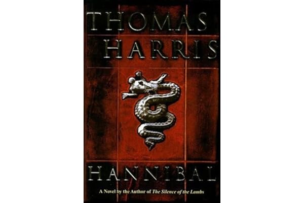Hannibal: A Novel by Thomas Harris Hannibal: A Novel