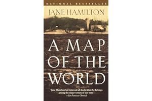 A Map of the World: A Novel (Oprah's Book Club) by Jane Hamilton A Map of the World: A Novel (Oprah's Book Club)