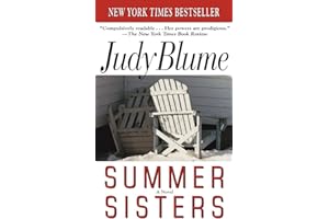 Summer Sisters: A Novel by Judy Blume Summer Sisters: A Novel