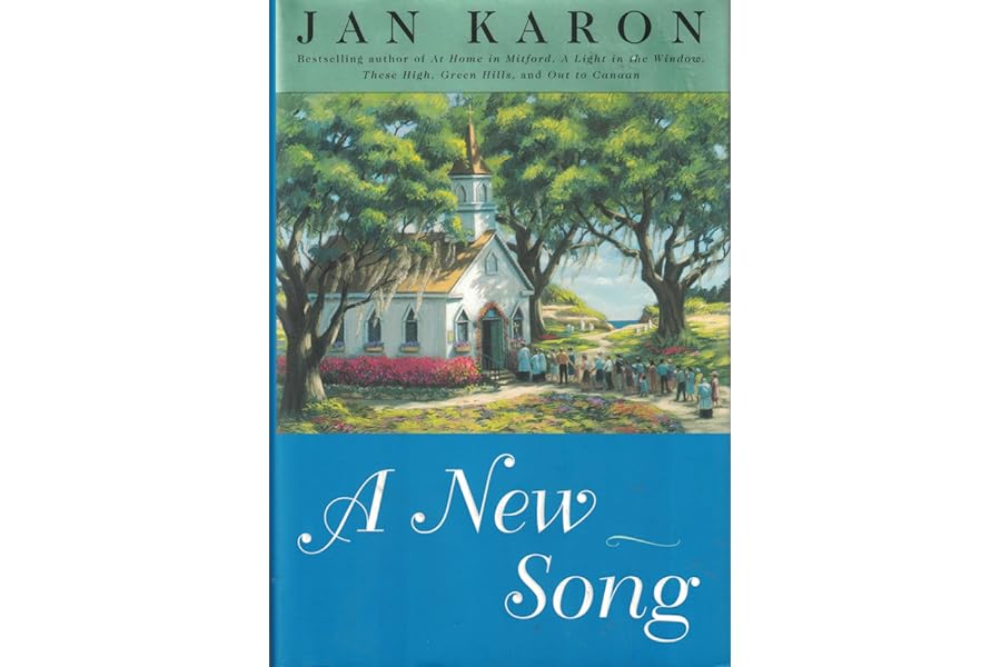 A New Song (The Mitford Years, Book 5) by Jan Karon A New Song (The Mitford Years, Book 5)