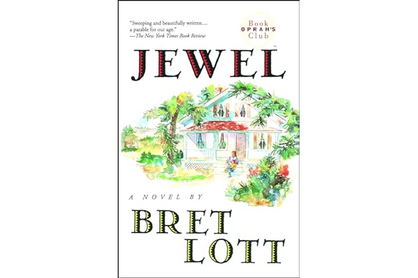 Jewel (Oprah's Book Club) by Bret Lott Jewel (Oprah's Book Club)
