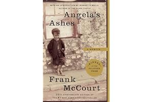 Angela's Ashes: A Memoir by Frank McCourt Angela's Ashes: A Memoir