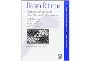 Design Patterns: Elements of Reusable Object-Oriented Software by Erich Gamma Design Patterns: Elements of Reusable Object-Oriented Software