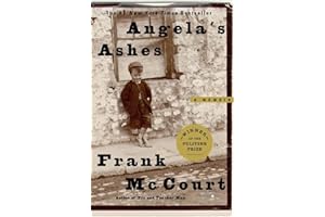 Angela's Ashes (The Frank McCourt Memoirs) by Frank McCourt Angela's Ashes (The Frank McCourt Memoirs)